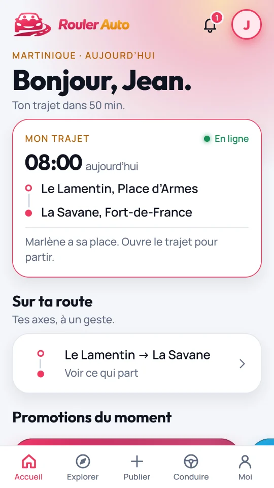 L’accueil de Rouler Auto : le prochain trajet, Le Lamentin vers La Savane à Fort-de-France, et la route de tous les jours.