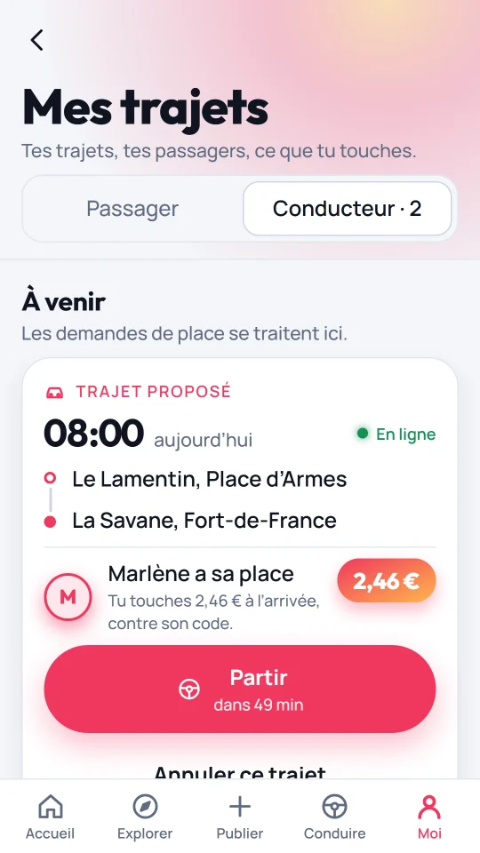 L’écran Mes trajets : le trajet publié, la passagère qui a sa place, et ce que le conducteur touchera à l’arrivée.